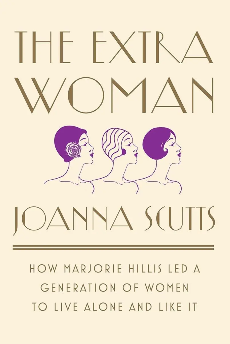 Cover: 9781631492730 | The Extra Woman | Joanna Scutts | Buch | Englisch | 2017