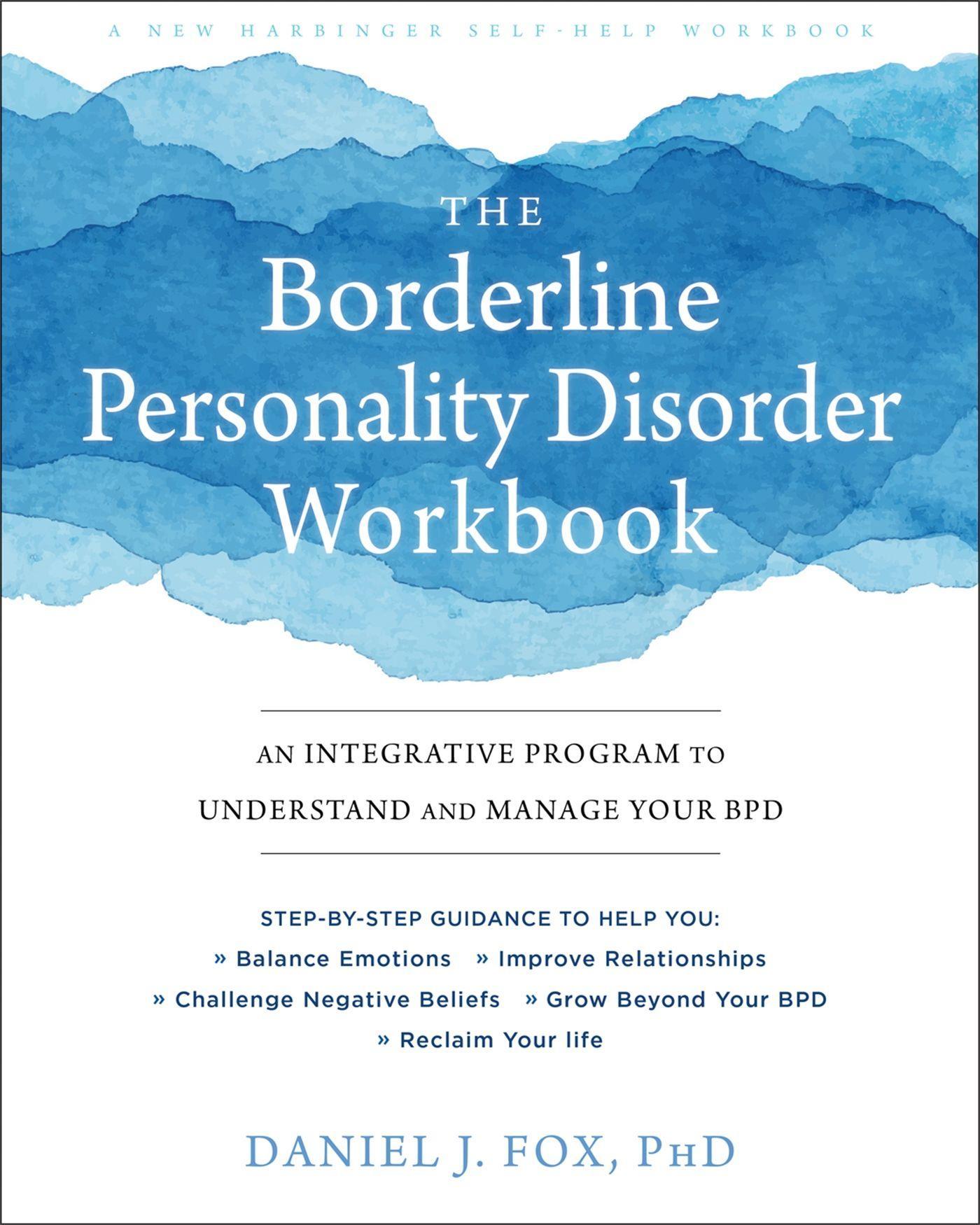 Cover: 9781684032730 | The Borderline Personality Disorder Workbook | Daniel J Fox | Buch