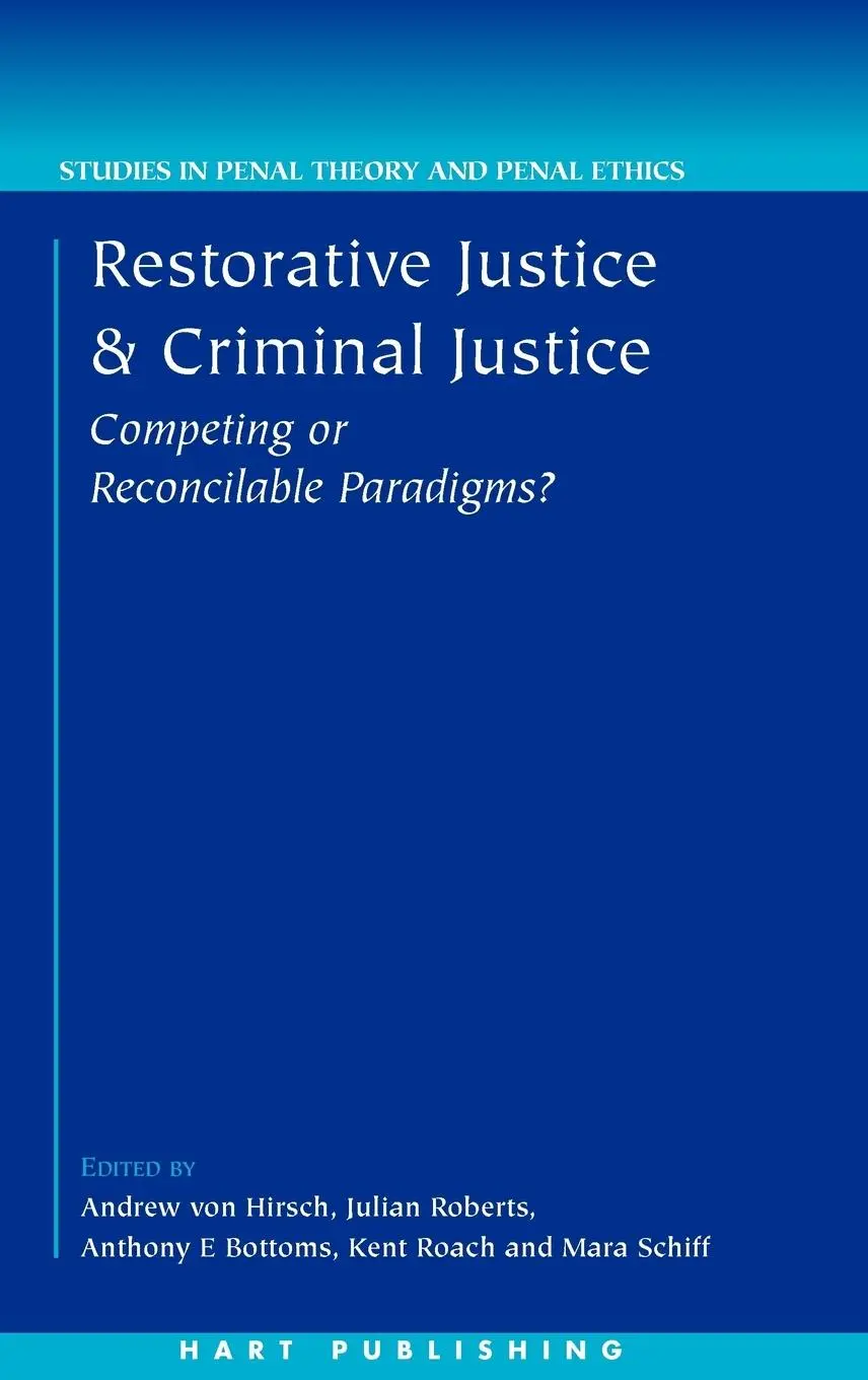 Cover: 9781841132730 | Restorative Justice and Criminal Justice | Andrew Von Hirsch (u. a.)