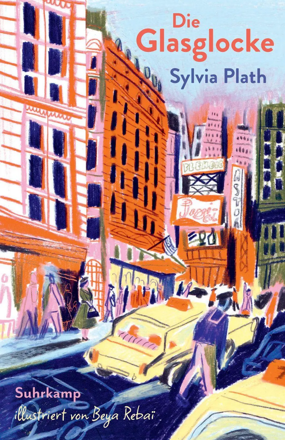 Cover: 9783518432730 | Die Glasglocke | Sylvia Plath | Buch | 257 S. | Deutsch | 2026