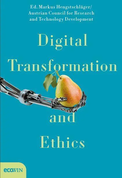 Cover: 9783711002730 | Digital Transformation and Ethics | Markus Hengstschläger | Buch