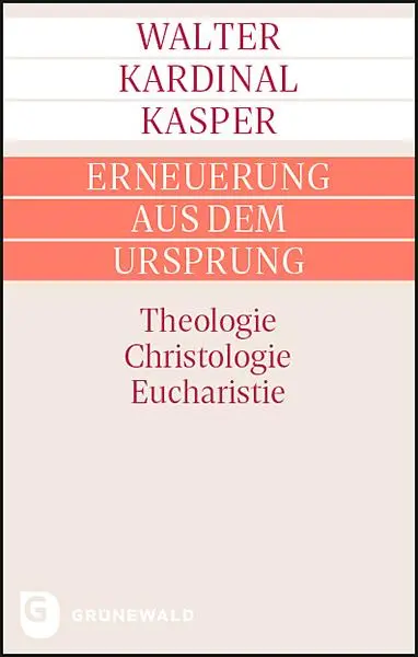 Cover: 9783786732730 | Erneuerung aus dem Ursprung | Theologie - Christologie - Eucharistie