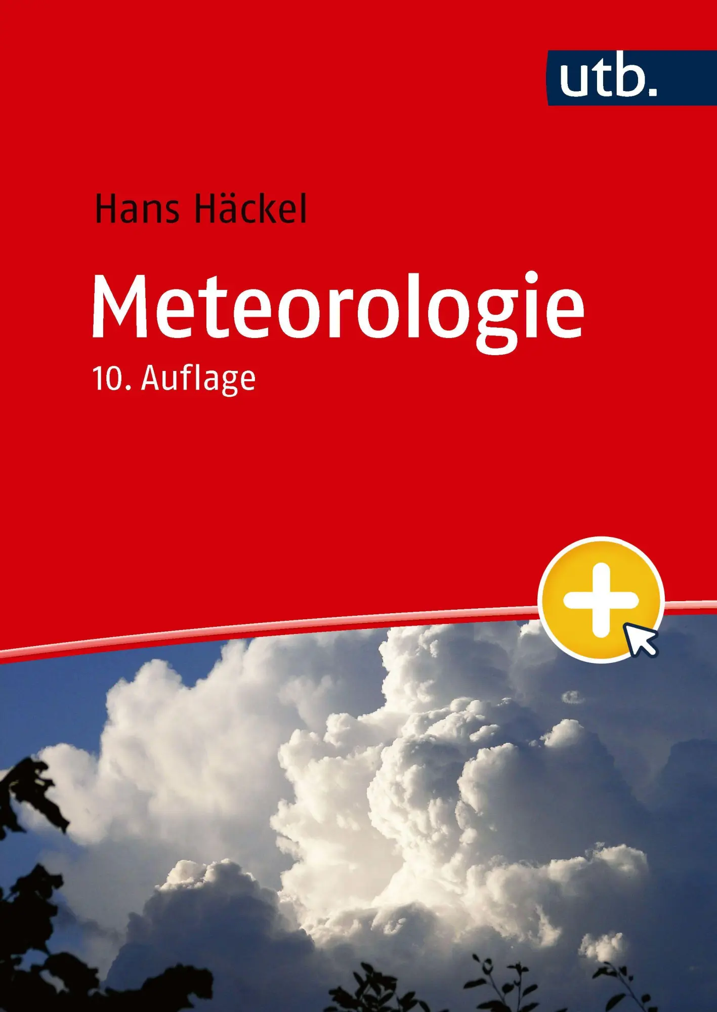 Cover: 9783825262730 | Meteorologie | Hans Häckel | Taschenbuch | Uni-Taschenbücher | 391 S.