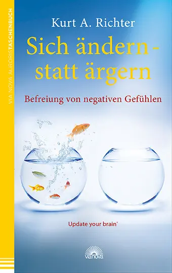 Cover: 9783866162730 | Sich ändern - statt ärgern | Kurt A. Richter | Taschenbuch | 352 S.