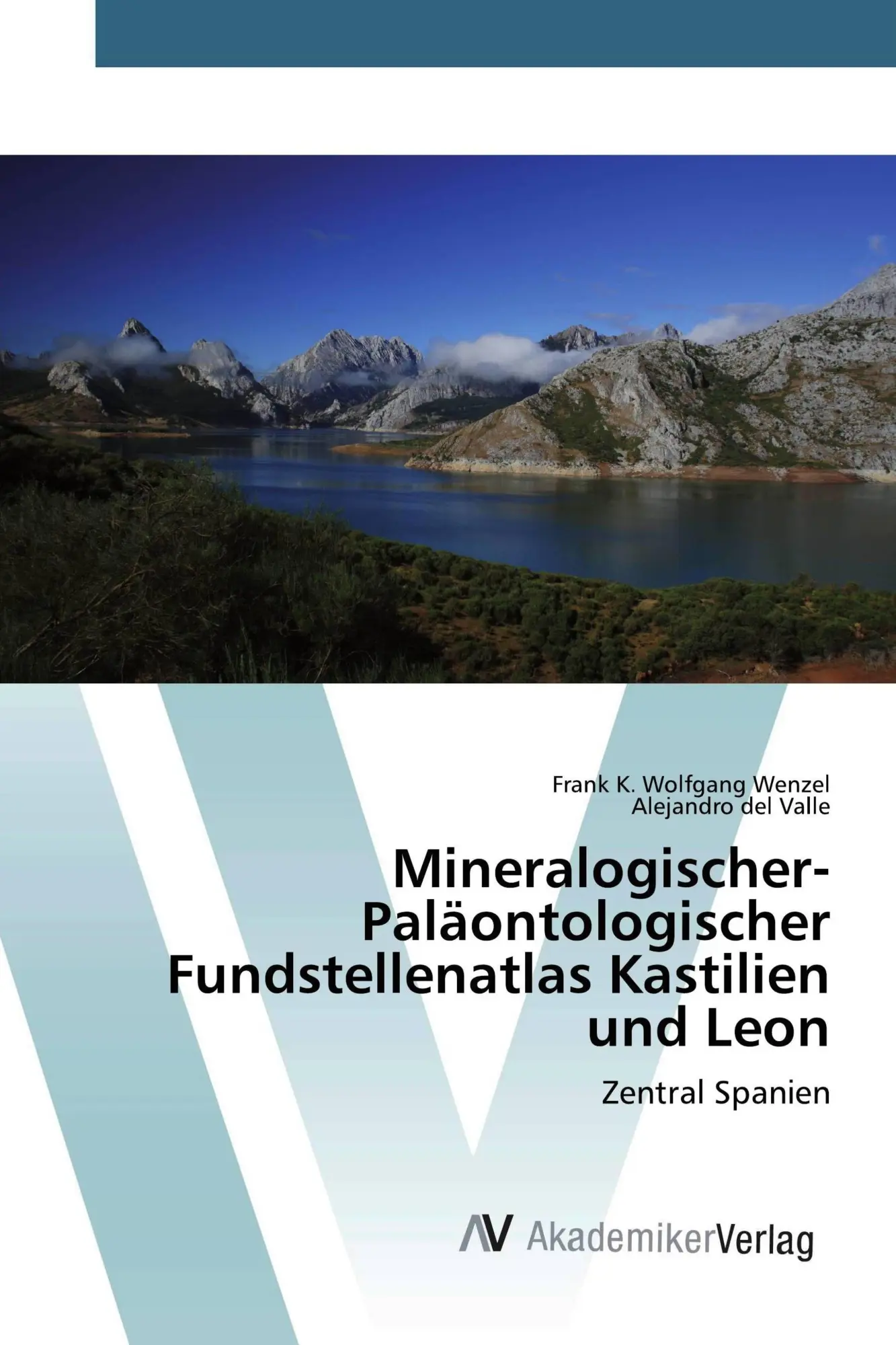 Cover: 9786202222730 | Mineralogischer-Paläontologischer Fundstellenatlas Kastilien und Leon