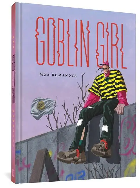 Cover: 9781683962830 | Goblin Girl | Moa Romanova | Buch | Gebunden | Englisch | 2020