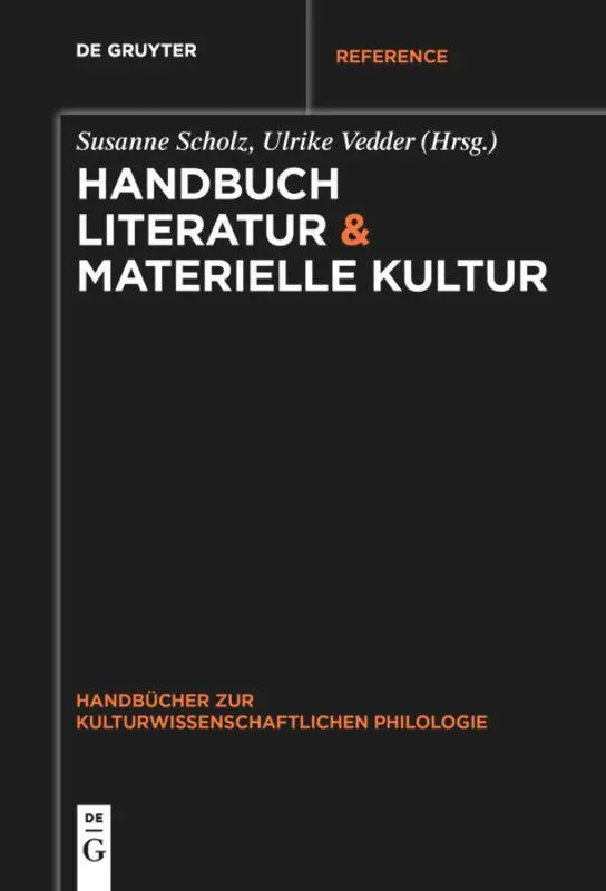 Cover: 9783110682830 | Handbuch Literatur &amp; Materielle Kultur | Ulrike Vedder (u. a.) | Buch