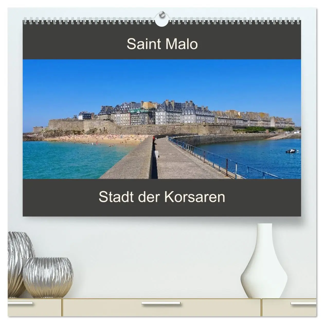 Cover: 9783457732830 | Saint Malo - Stadt der Korsaren (hochwertiger Premium Wandkalender...