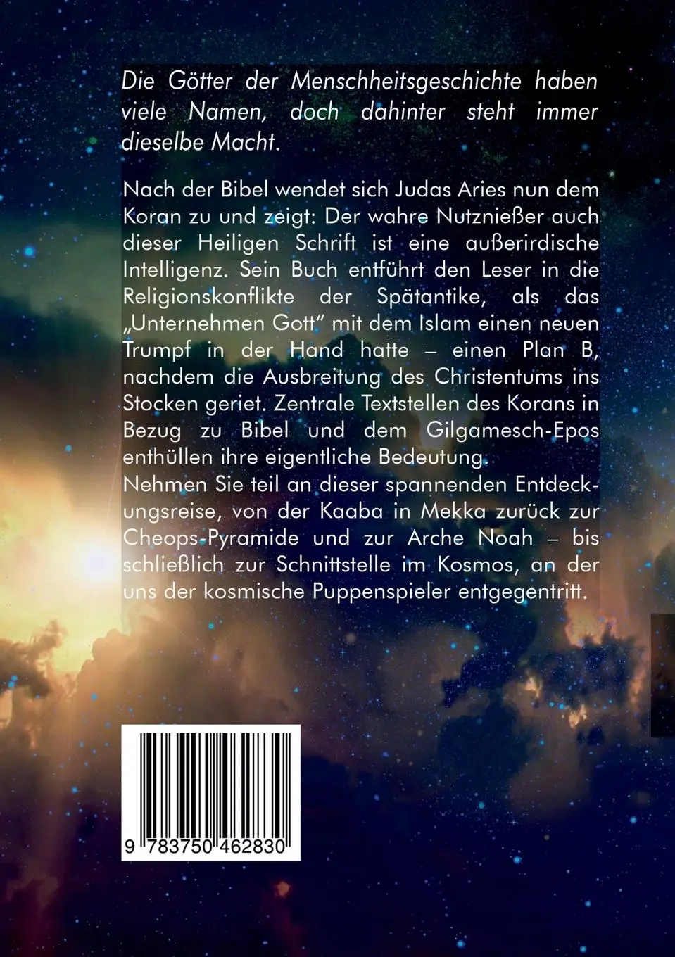 Rückseite: 9783750462830 | Der Koran: Gottes Plan B | Der kosmische Puppenspieler | Judas Aries