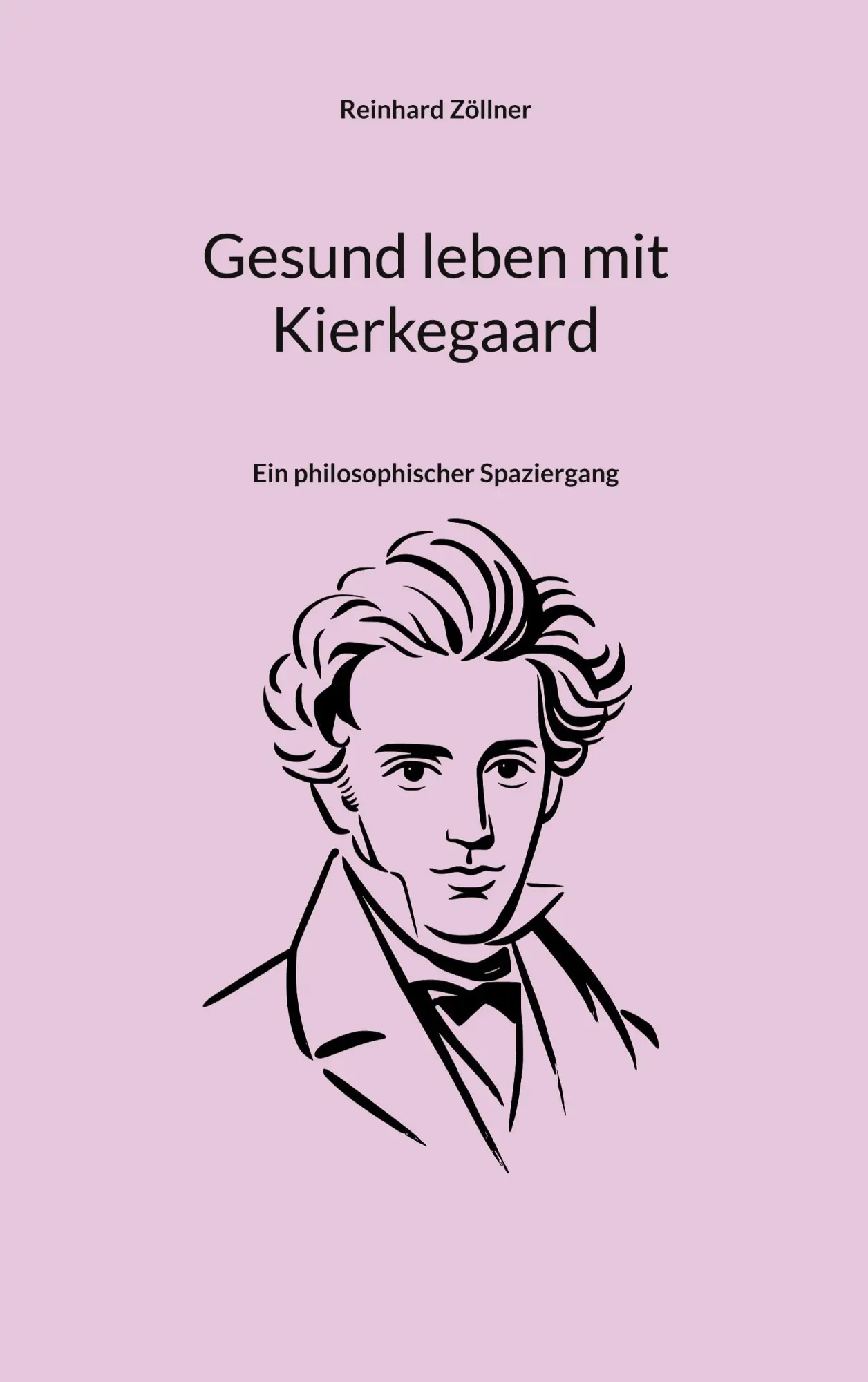 Cover: 9783819242830 | Gesund leben mit Kierkegaard | Ein philosophischer Spaziergang | Buch
