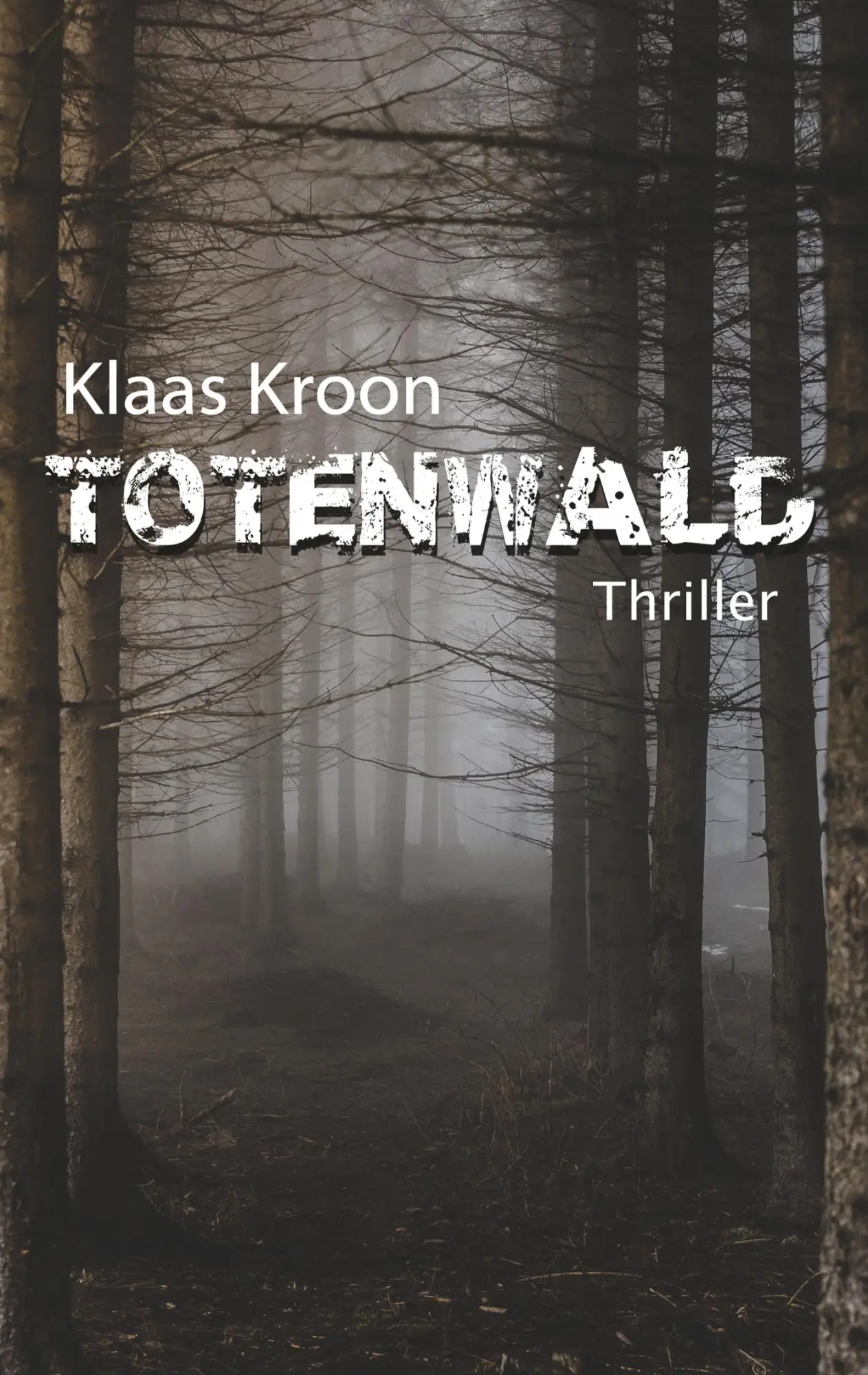 Cover: 9783839112830 | Totenwald | Klaas Kroon | Taschenbuch | Paperback | 356 S. | Deutsch