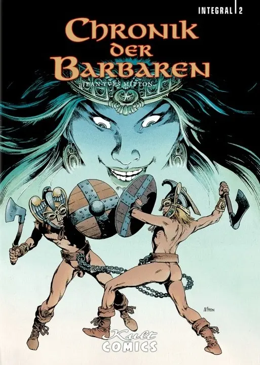 Cover: 9783946722830 | Chronik der Barbaren 2 | Integral, Chronik der Barbaren 2 | Mitton