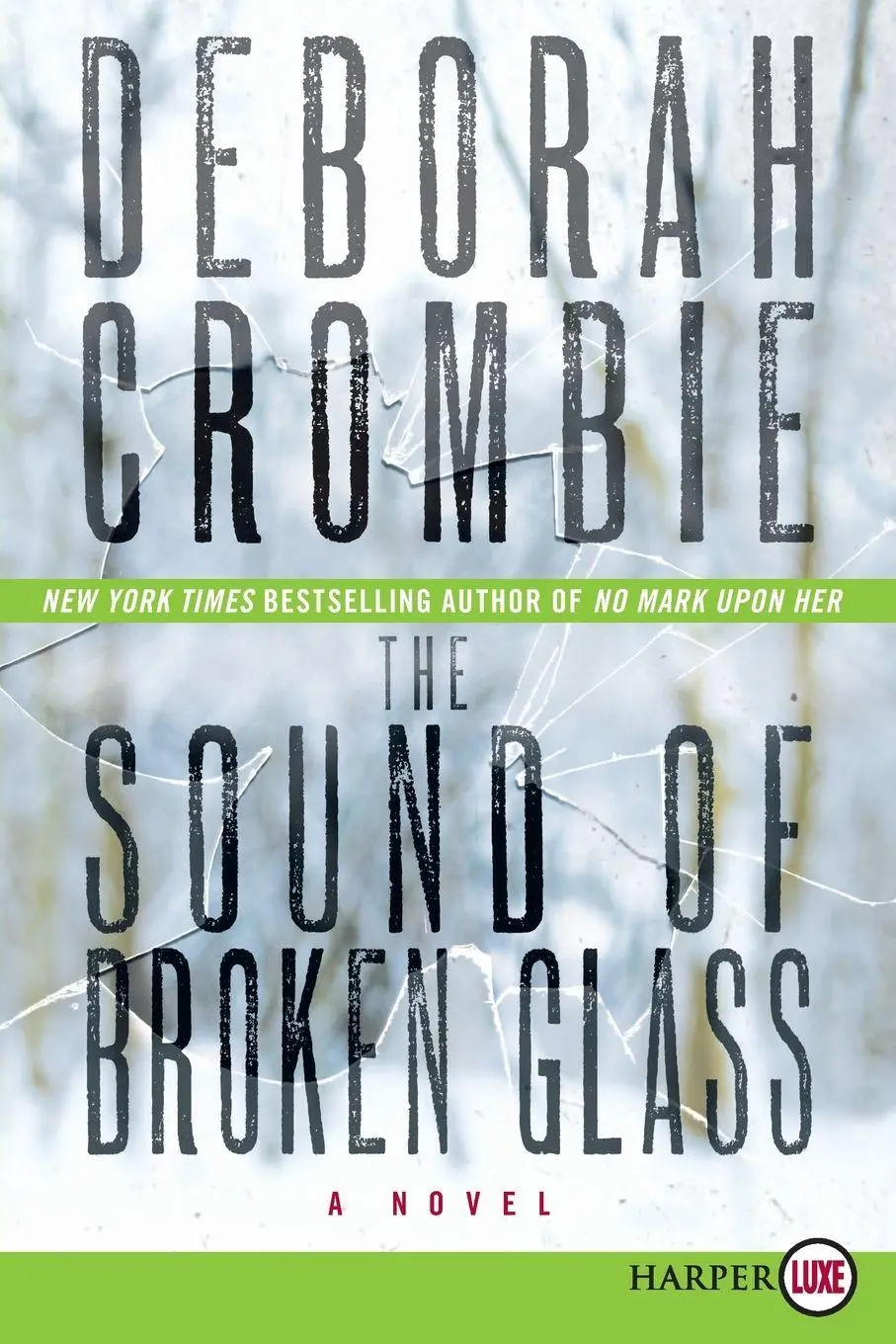 Cover: 9780062222930 | Sound of Broken Glass LP, The | Deborah Crombie | Taschenbuch | 2021