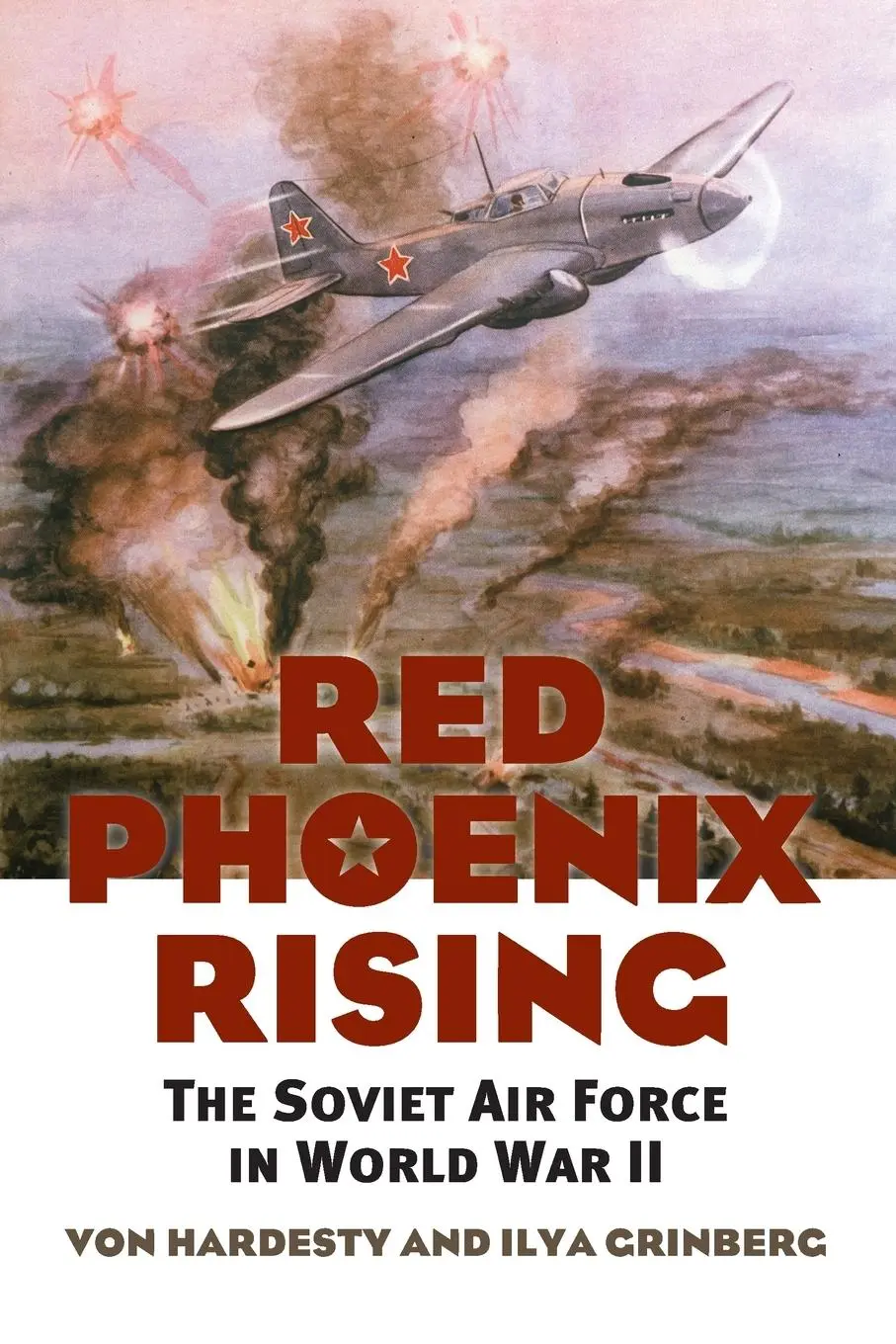 Cover: 9780700632930 | Red Phoenix Rising | The Soviet Air Force in World War II | Buch