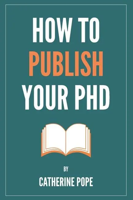 Cover: 9781838242930 | How to Publish Your PhD | Pope | Taschenbuch | Kartoniert / Broschiert