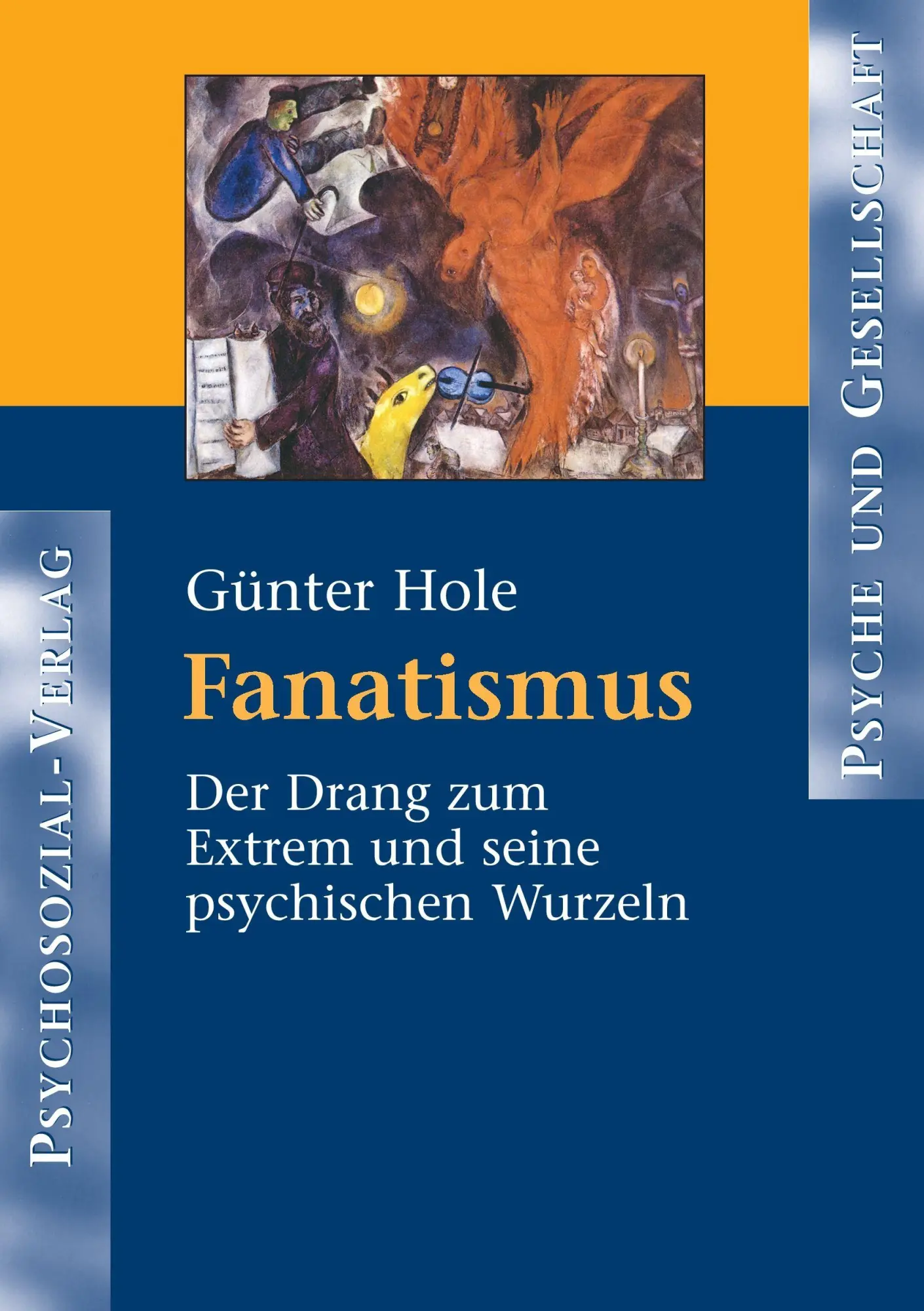 Cover: 9783898062930 | Fanatismus | Günter Hole | Taschenbuch | 290 S. | Deutsch | 2004