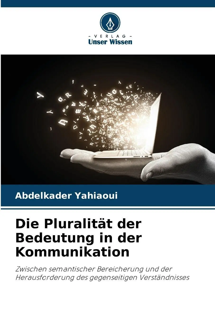Cover: 9786209232930 | Die Pluralität der Bedeutung in der Kommunikation | Yahiaoui | Buch