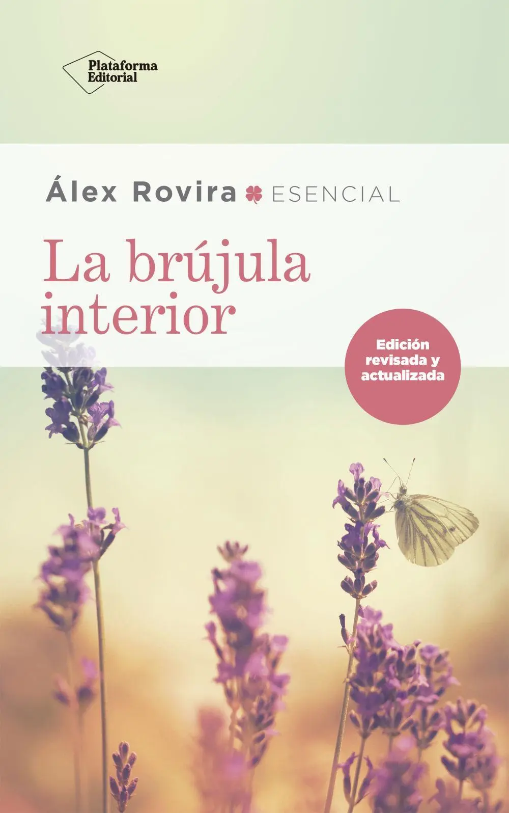 Cover: 9788417622930 | La brújula interior | Álex Rovira | Taschenbuch | Spanisch | 2019