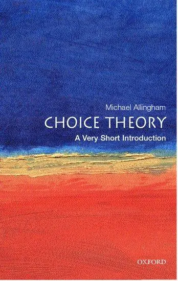 Cover: 9780192803030 | Choice Theory | A Very Short Introduction | Michael Allingham | Buch