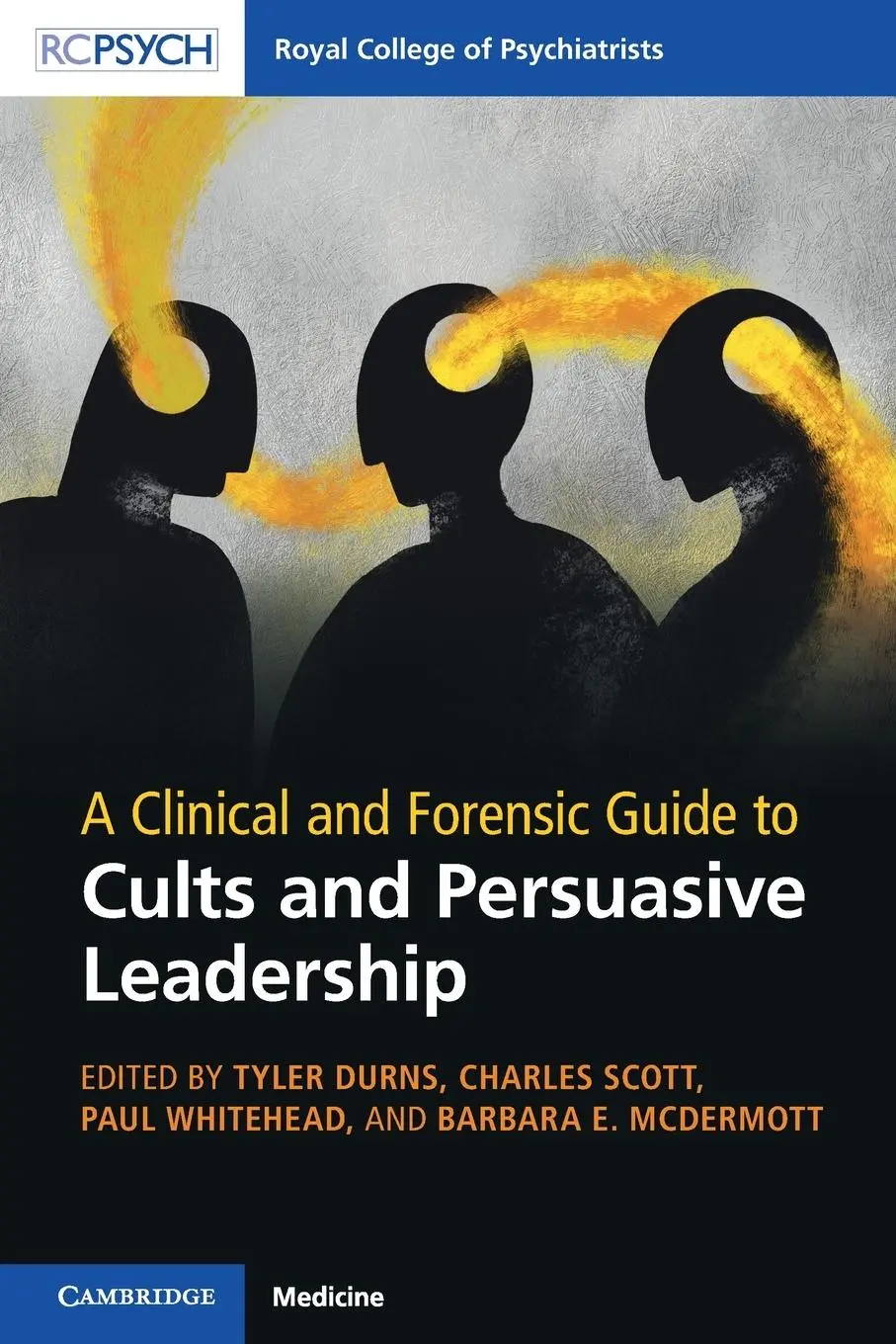 Cover: 9781009643030 | A Clinical and Forensic Guide to Cults and Persuasive Leadership