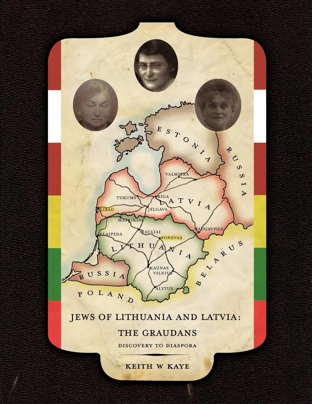 Cover: 9781463443030 | Jews of Lithuania and Latvia | The Graudans Discovery to Diaspora