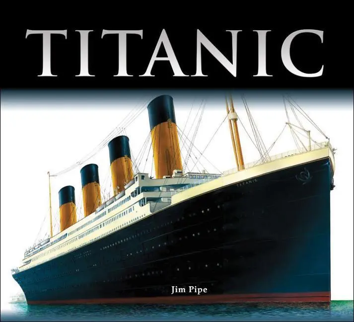 Cover: 9781554073030 | Titanic | Jim Pipe | Buch | Gebunden | Englisch | 2007