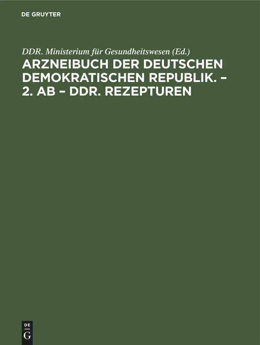 Cover: 9783112613030 | Arzneibuch der Deutschen Demokratischen Republik. - 2. AB - DDR....