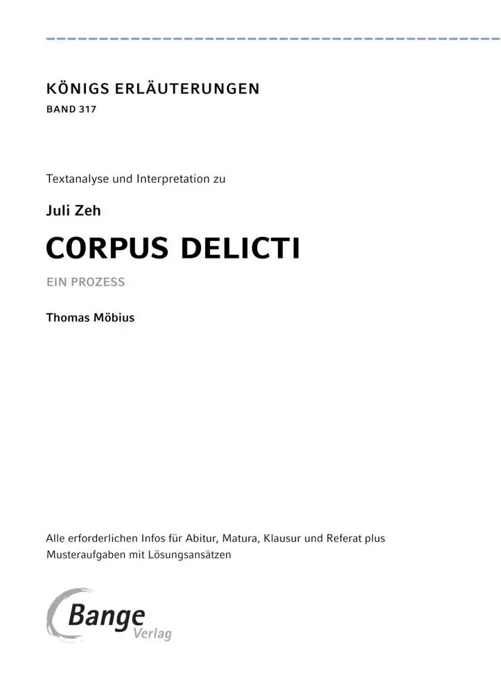 Bild: 9783129303030 | Corpus Delicti von Juli Zeh - Textanalyse und Interpretation | Zeh