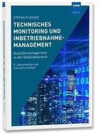 Cover: 9783800763030 | Technisches Monitoring und Inbetriebnahmemanagement | Stefan Plesser