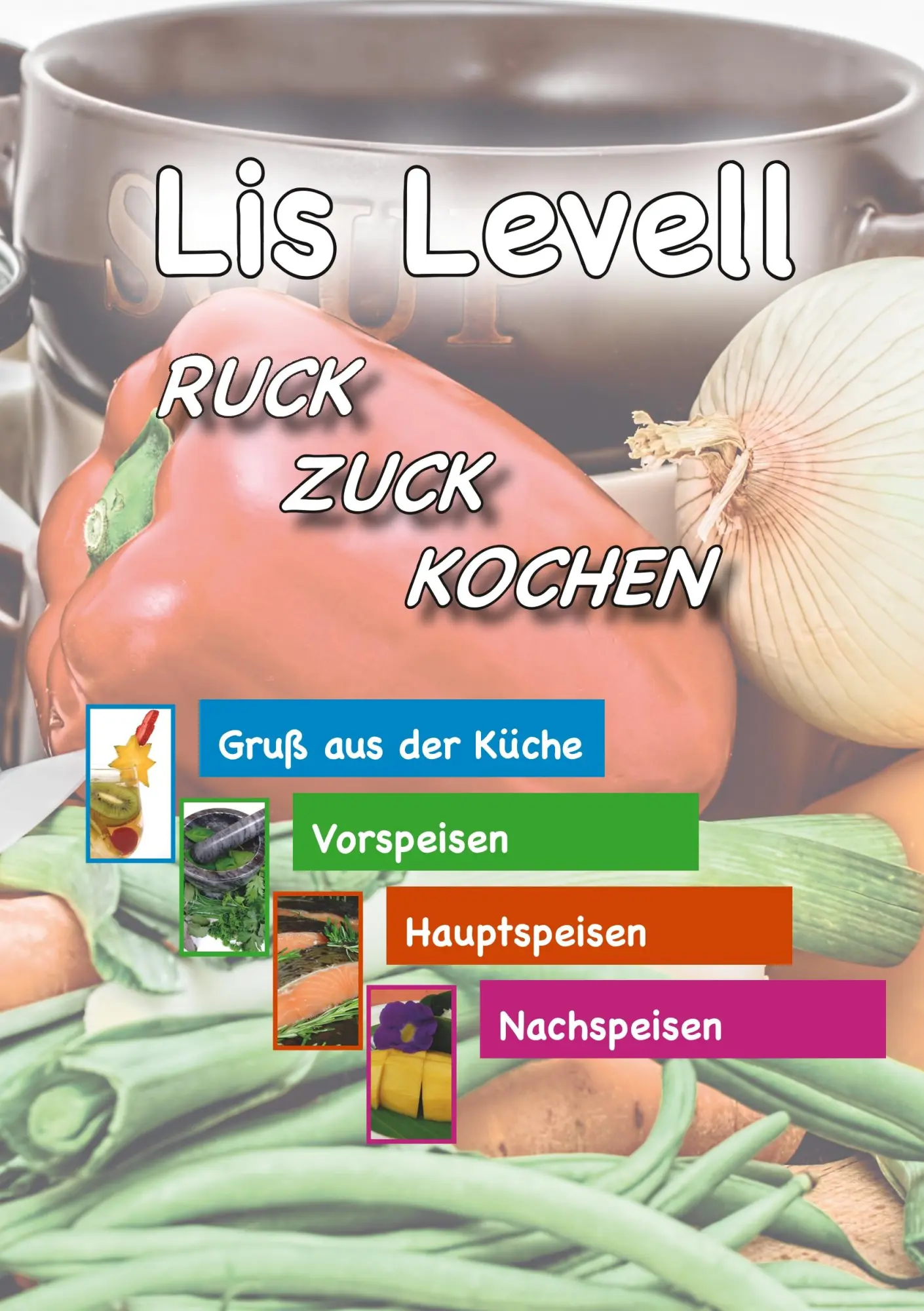 Cover: 9783903273030 | Ruck Zuck Kochen | Lis Levell | Taschenbuch | 68 S. | Deutsch | 2019