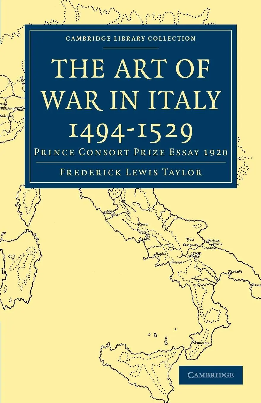 Cover: 9781108013130 | The Art of War in Italy 1494 1529 | Prince Consort Prize Essay 1920