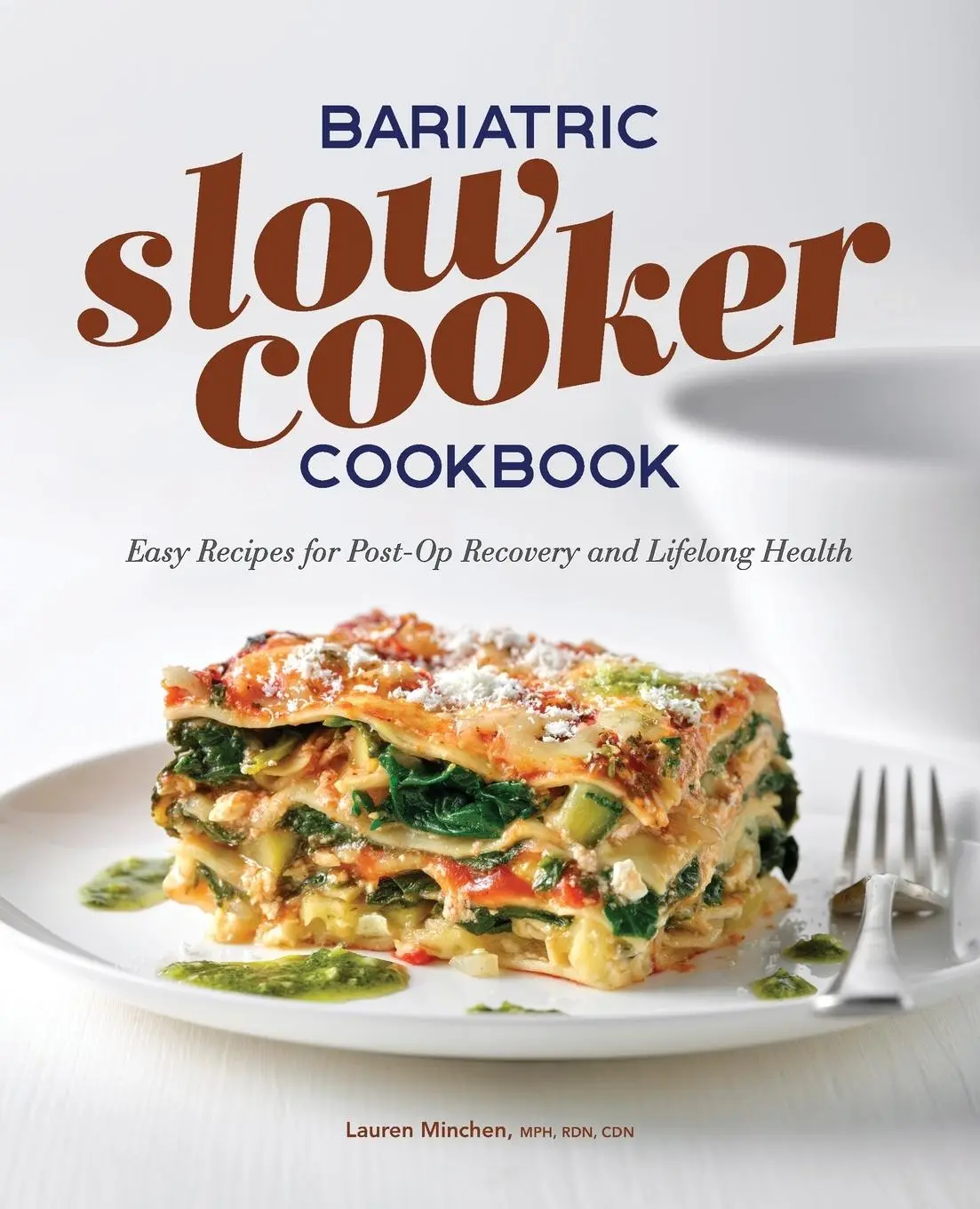 Cover: 9781638073130 | Bariatric Slow Cooker Cookbook | Lauren Minchen | Taschenbuch | 2022