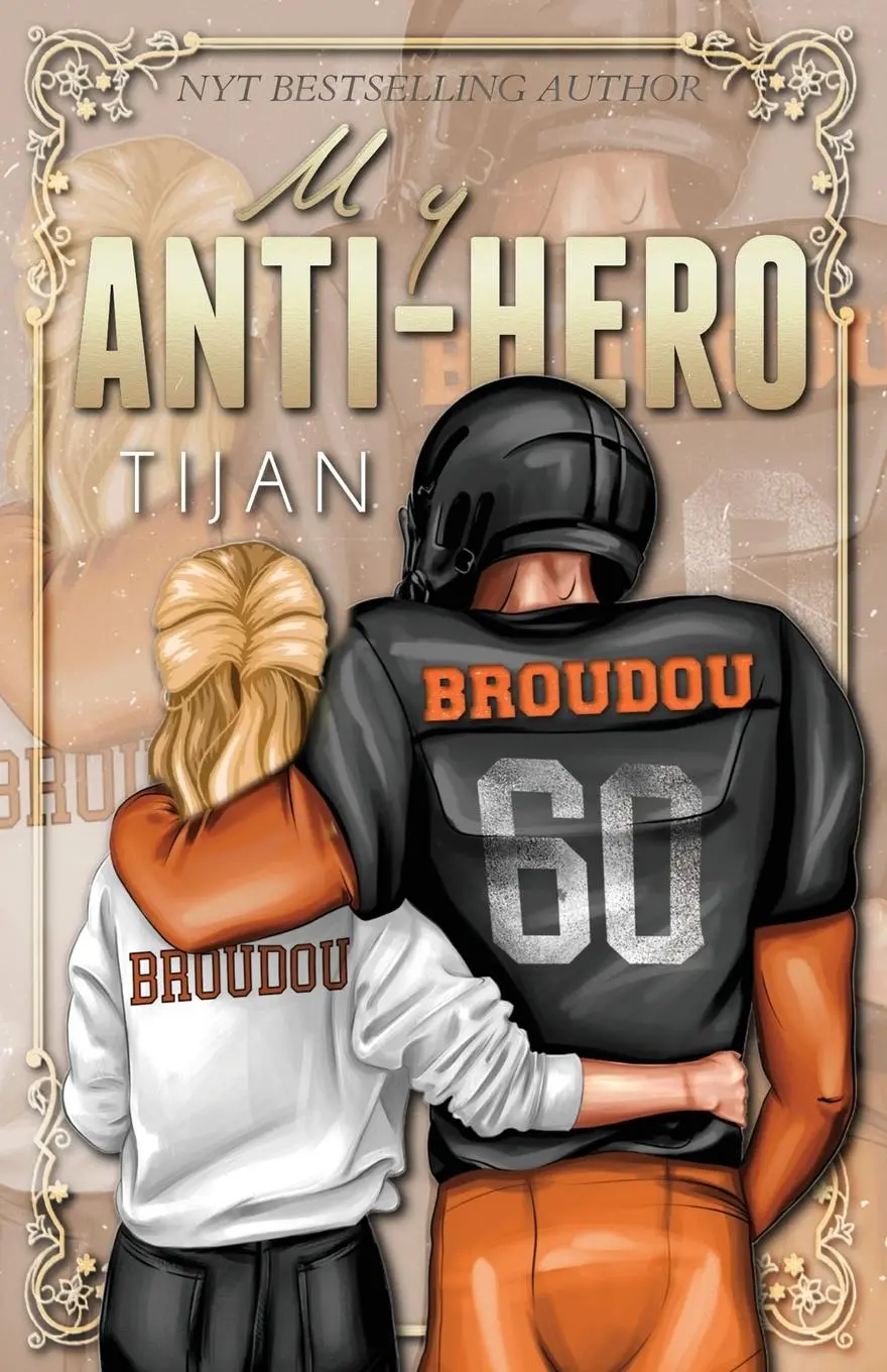 Cover: 9781955873130 | My Anti-Hero (Special Edition) | Tijan | Taschenbuch | Englisch | 2024