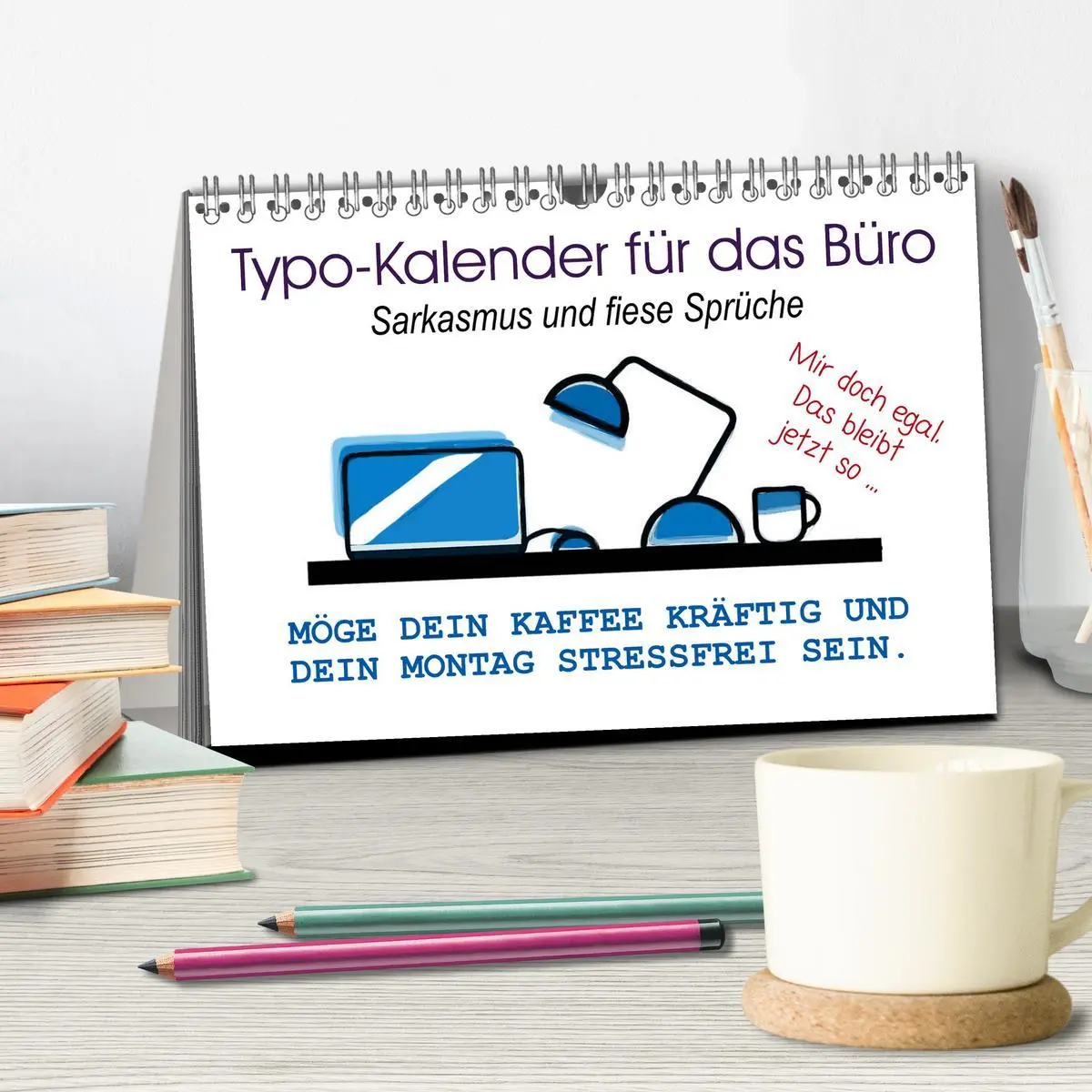 Bild: 9783457773130 | Typo-Kalender für das Büro. Sarkasmus und fiese Sprüche...