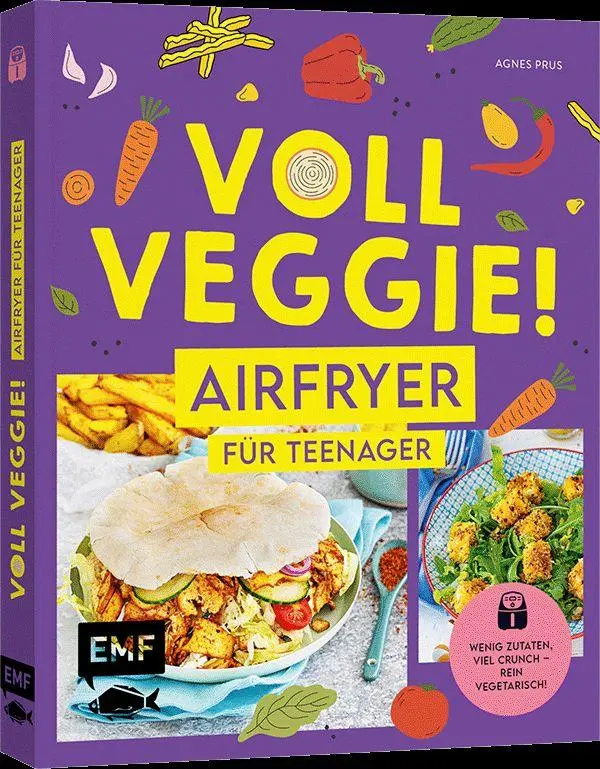 Cover: 9783745933130 | Voll veggie! Airfryer für Teenager | Agnes Prus | Taschenbuch | 112 S.