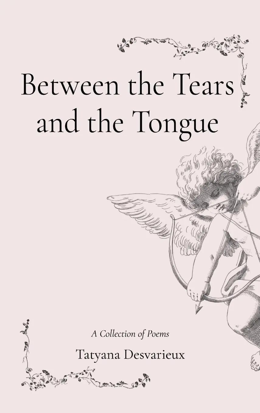Cover: 9798349353130 | Between the Tears and the Tongue | Tatyana Desvarieux | Buch | 2025