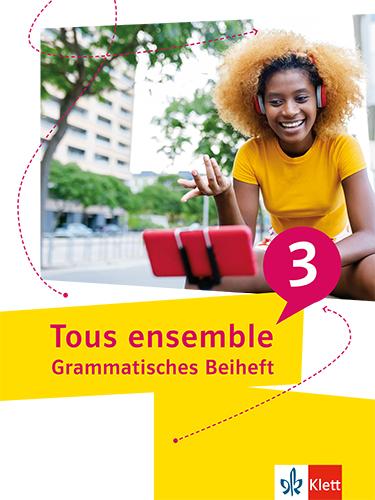 Cover: 9783126243230 | Tous ensemble 3. Grammatisches Beiheft 3. Lernjahr | Broschüre | 64 S.