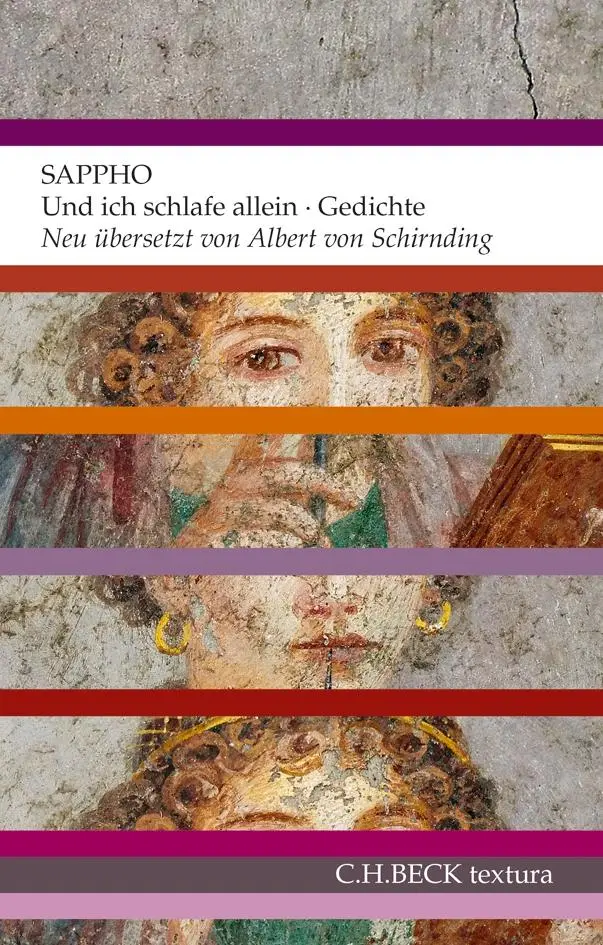 Cover: 9783406653230 | Und ich schlafe allein | Sappho | Taschenbuch | textura | 168 S.