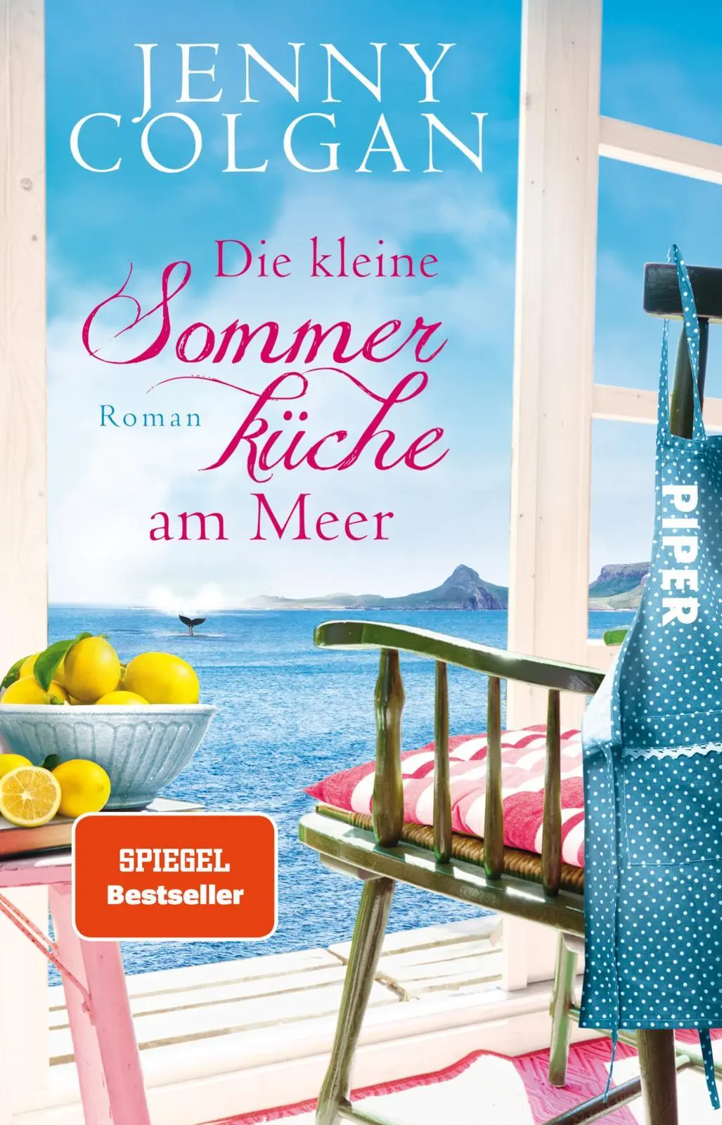 Cover: 9783492313230 | Die kleine Sommerküche am Meer | Jenny Colgan | Taschenbuch | 448 S.