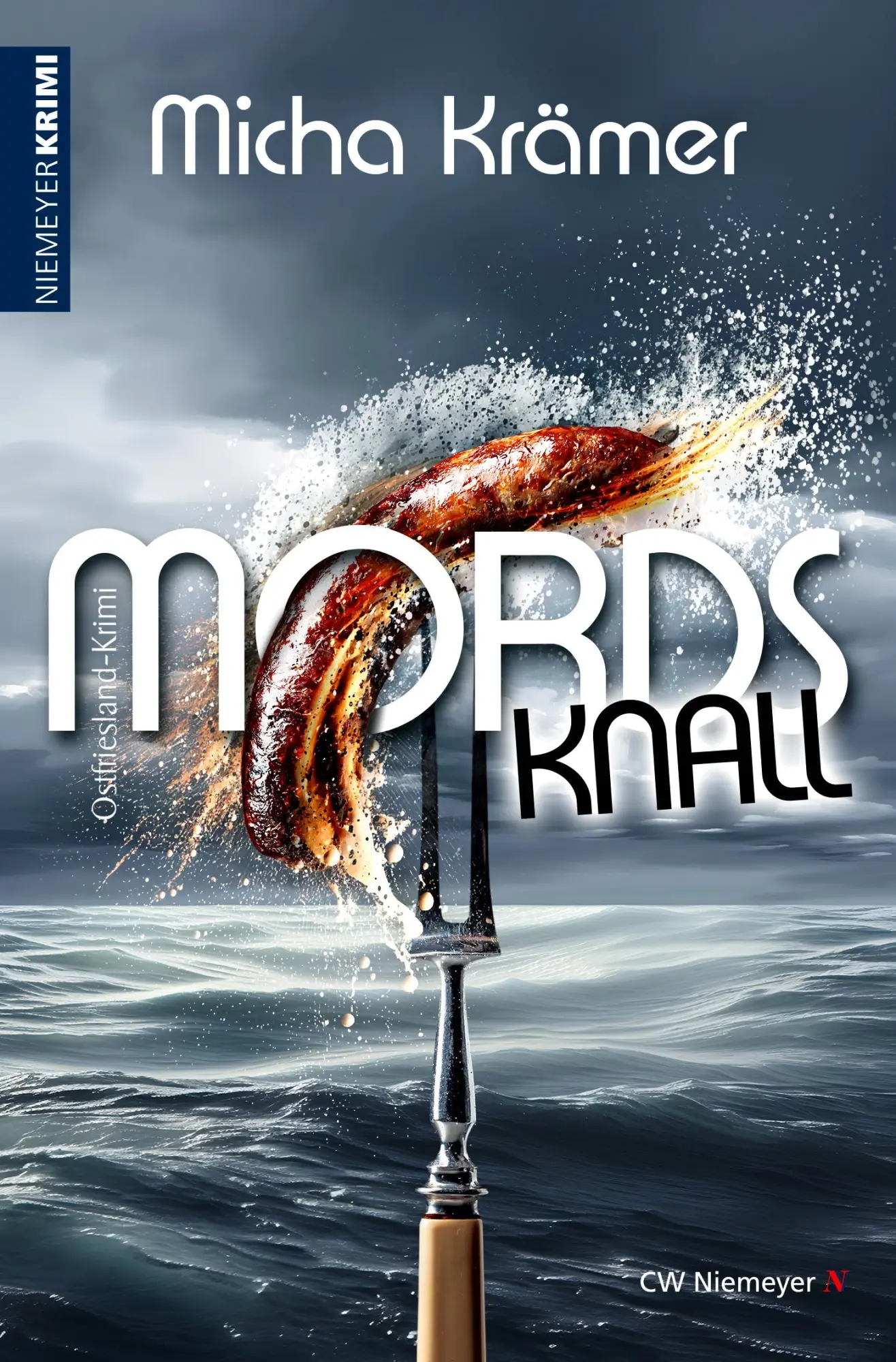 Cover: 9783827193230 | Mordsknall | Ostfriesland-Krimi | Micha Krämer | Taschenbuch | 445 S.