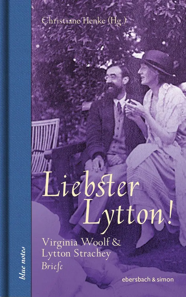 Cover: 9783869153230 | Liebster Lytton! | Virginia Woolf &amp; Lytton Strachey. Briefe | Henke