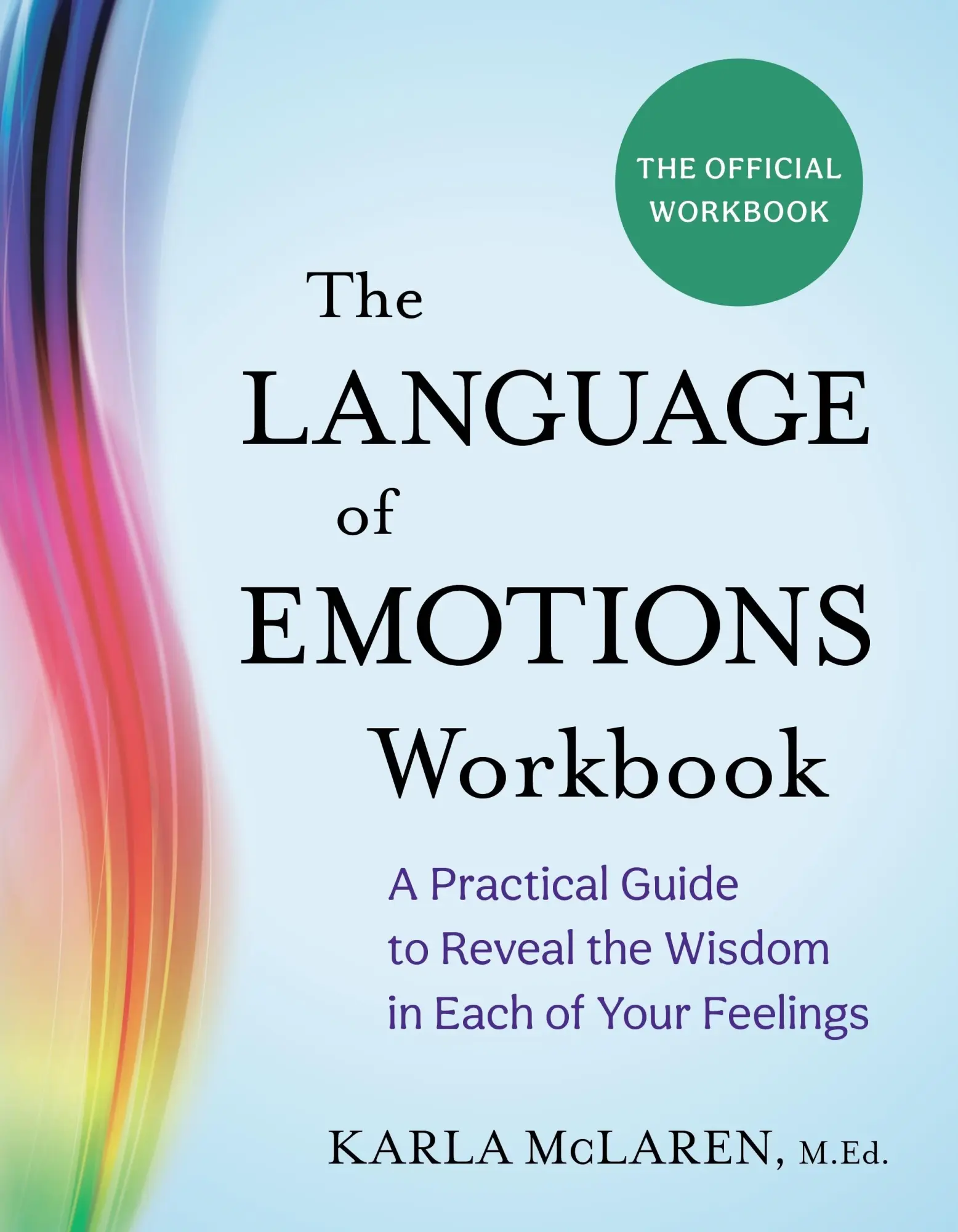 Cover: 9781649633330 | The Language of Emotions Workbook | Karla Mclaren | Taschenbuch | 2025