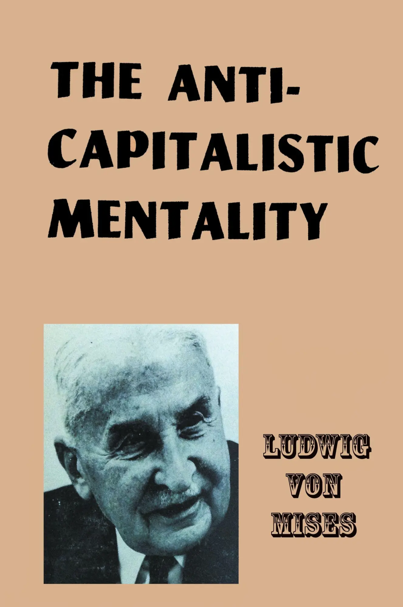 Cover: 9781684113330 | The Anti-Capitalistic Mentality | Ludwig Von Mises | Taschenbuch
