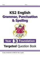 Cover: 9781789083330 | KS2 English Year 3 Foundation Grammar, Punctuation &amp; Spelling...