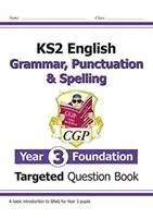 Cover: 9781789083330 | KS2 English Year 3 Foundation Grammar, Punctuation &amp; Spelling...