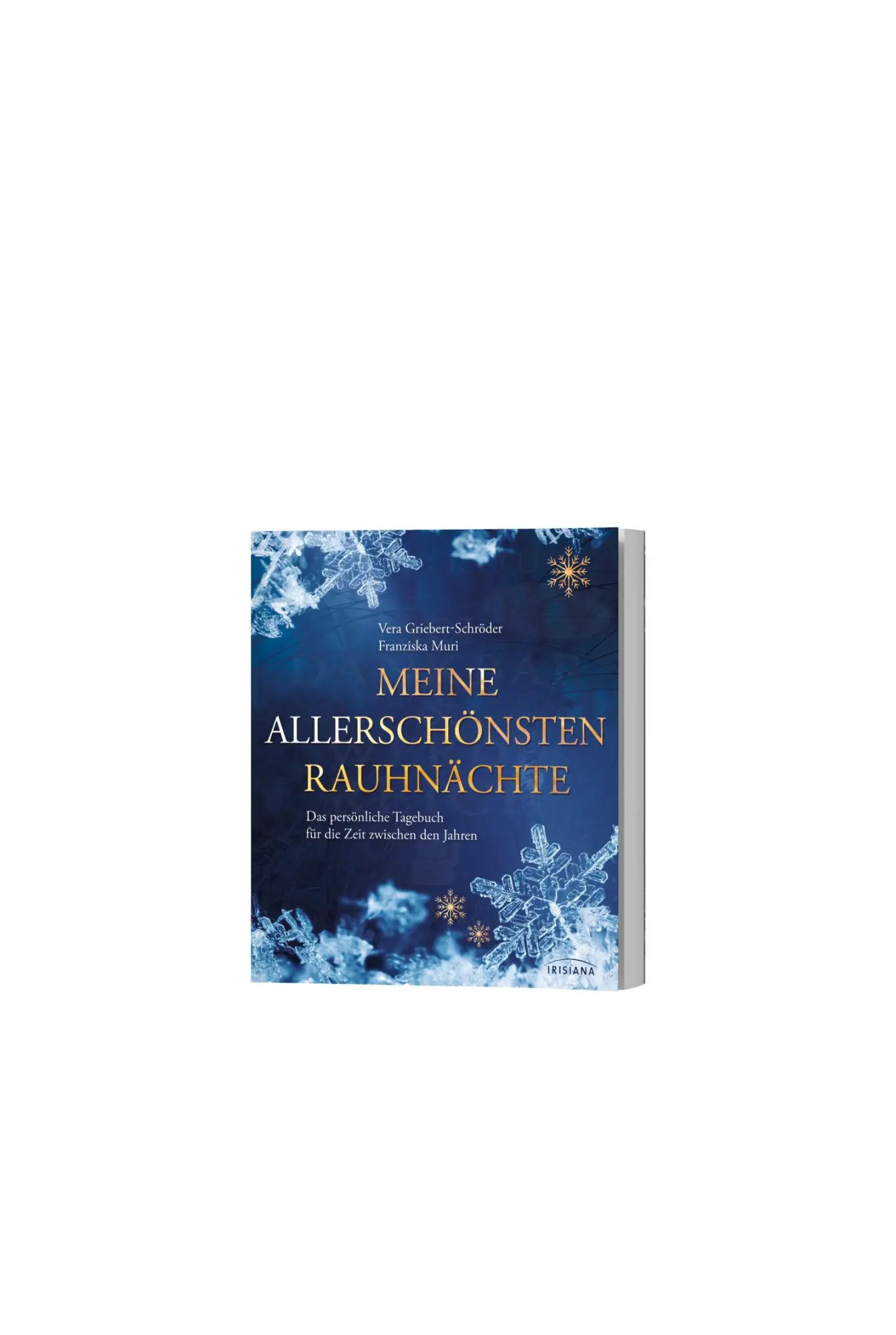 Bild: 9783424153330 | Meine allerschönsten Rauhnächte | Vera Griebert-Schröder (u. a.)
