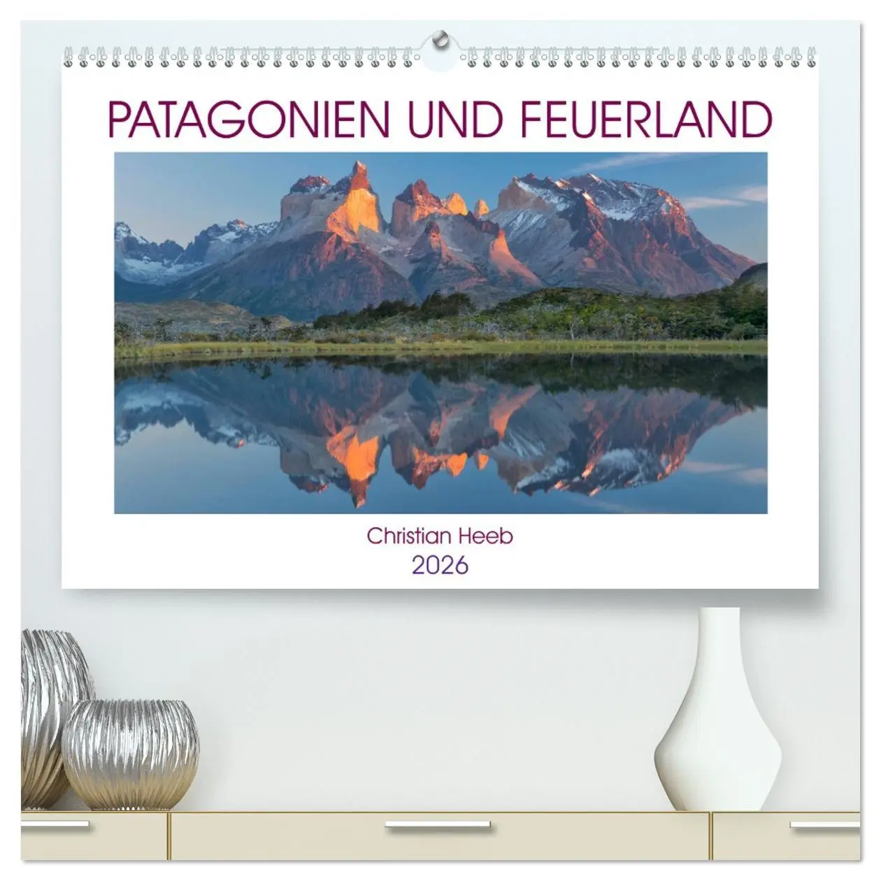 Cover: 9783457683330 | Patagonien und Feuerland (hochwertiger Premium Wandkalender 2026...