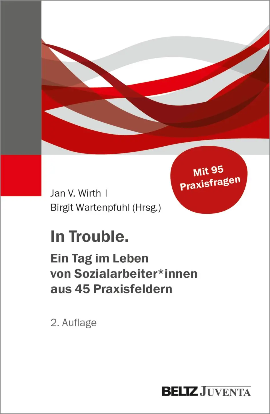 Cover: 9783779983330 | In Trouble. Ein Tag im Leben von Sozialarbeiter*innen aus 45...