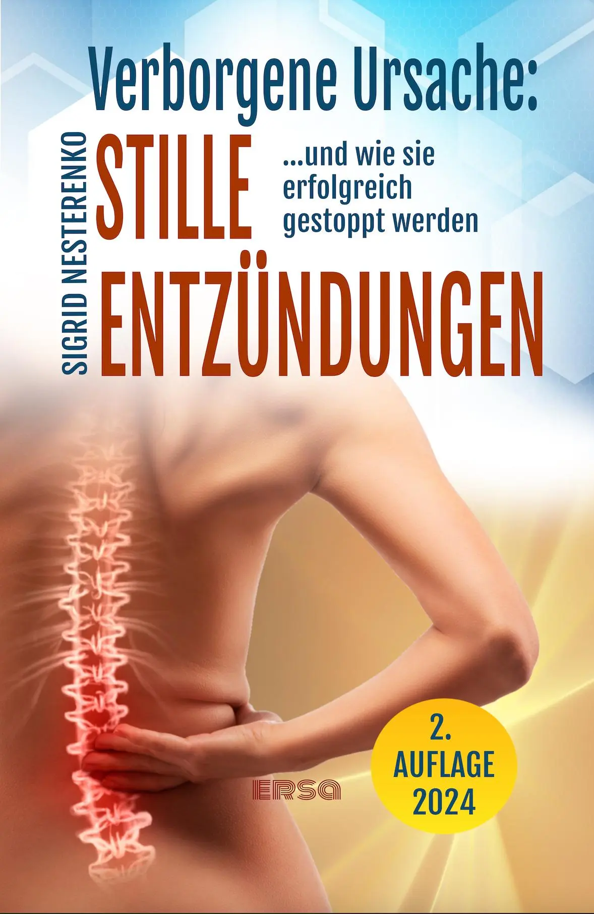 Cover: 9783944523330 | Verborgene Ursache: Stille Entzündungen | Sigrid Nesterenko | Buch
