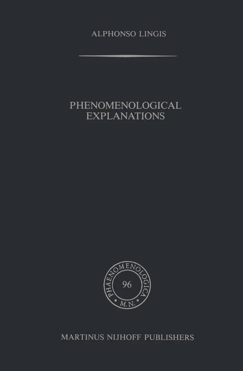 Cover: 9789024733330 | Phenomenological Explanations | A. Lingis | Taschenbuch | x | Englisch